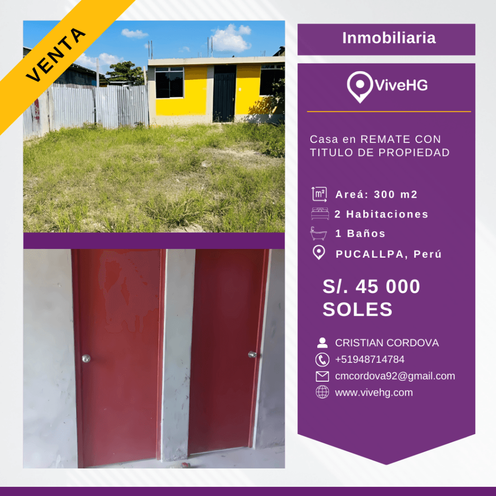 CASA EN VENTA 45 MIL SOLES CON TITULO DE PROPIEDAD EN REMATE