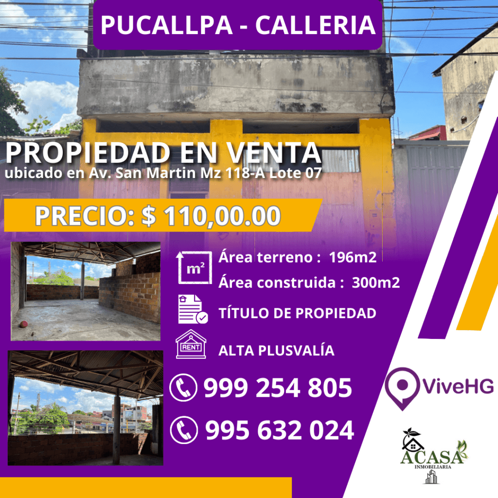 CASA EN VENTA CALLERIA – CORONEL PORTILLO