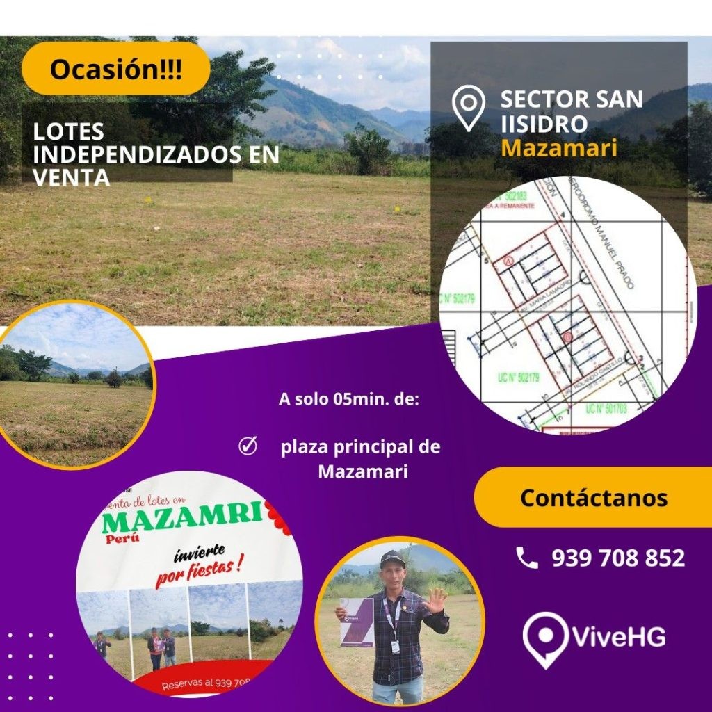 LOTES EN VENTA SAN ISIDRO- MAZAMARI