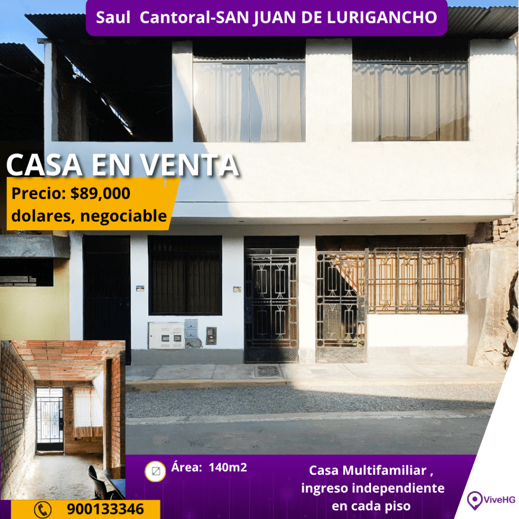 VENTA DE CASA -SAUL CANTORAL (SJL)