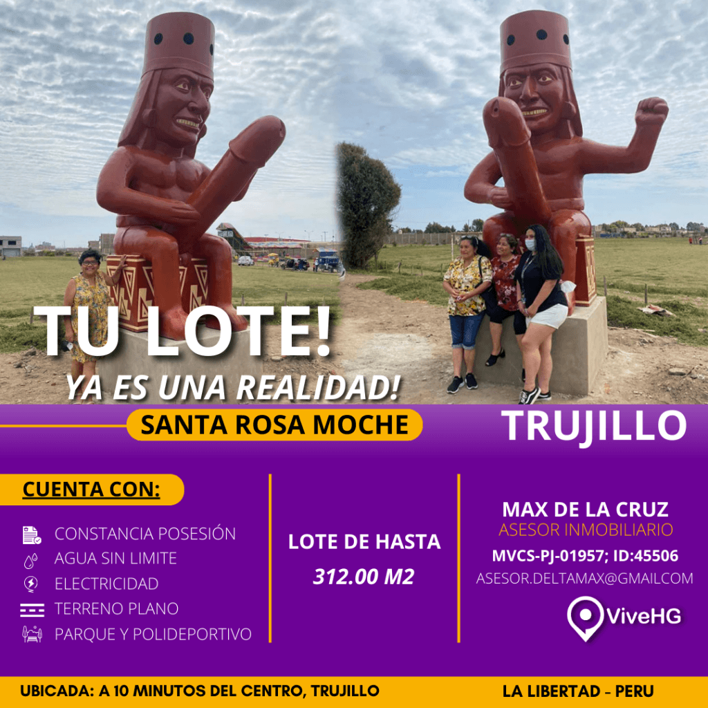 TERRENO DE 312.00 M2 EN SANTA ROSA, MOCHE โ TRUJILLO