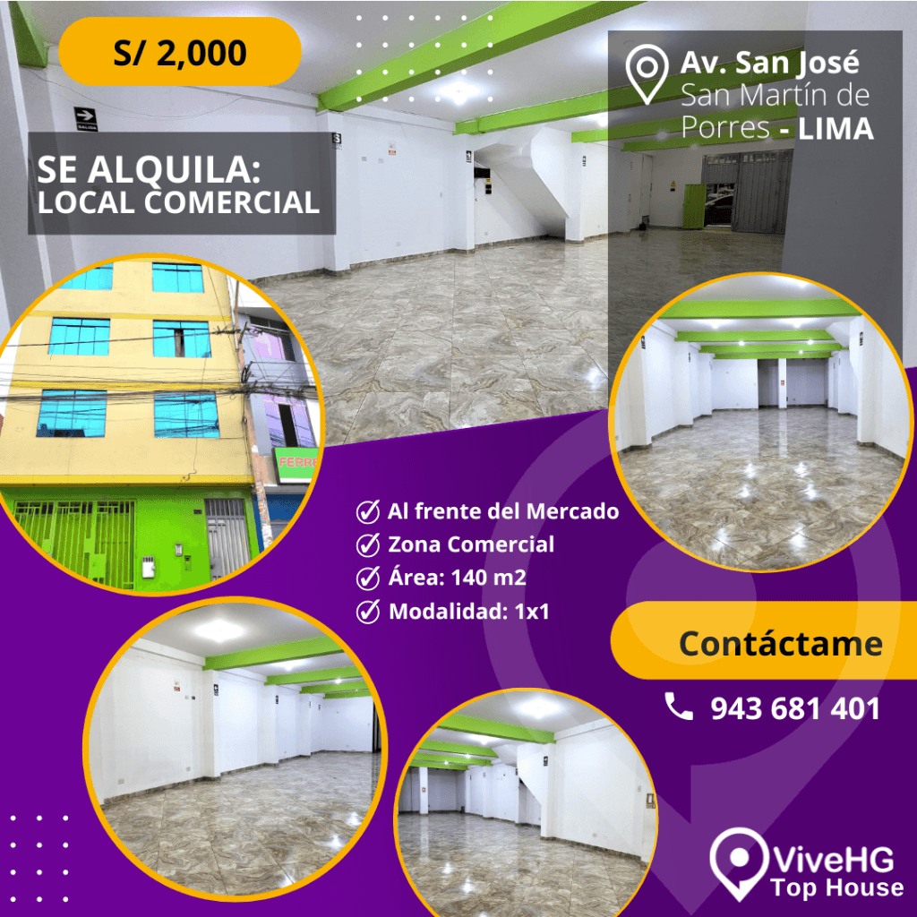 ALQUILER DE LOCAL COMERCIAL EN SAN MARTÍN DE PORRES