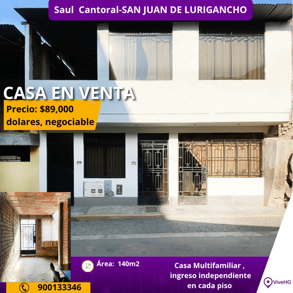 VENTA DE CASA -SAUL CANTORAL (SJL)